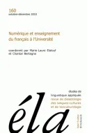 Études de linguistique appliquée - N°4/2010, Numérique et enseignement du français à l'université