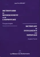 Dictionnaire du renseignement et de l'espionnage, français-anglais