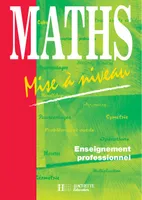 Maths - Mise à niveau (Enseignement professionnel)-élève