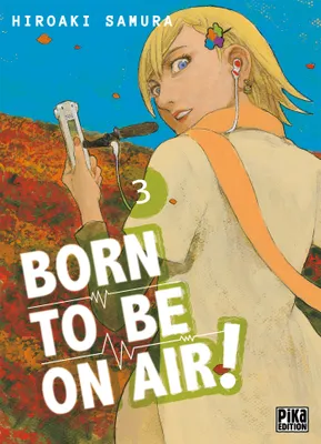Born to be on air !, 3, Born to be on air! T03