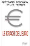 Le Krach de l'euro