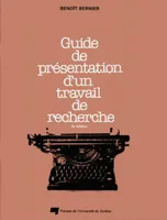 Guide de présentation d'un travail de recherche, 2e édition