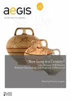 How Long is a Century?, Late Minoan IIIB Pottery. Relative Chronology and Regional Differences