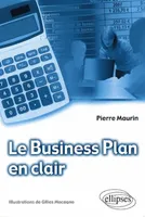 Le Business Plan en clair