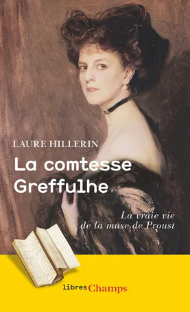 Livres Sciences Humaines et Sociales Sciences sociales La comtesse Greffulhe, L'ombre des guermantes Laure Hillerin