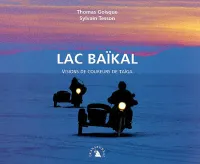 Lac Baïkal / visions de coureurs de taïga, visions de coureurs  de Taïga