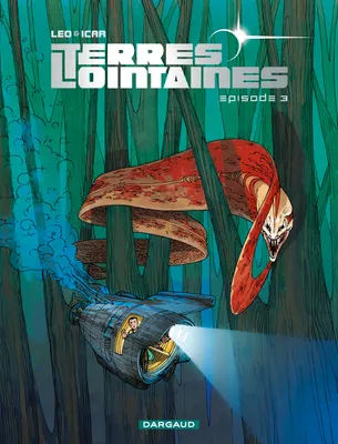 3, Terres Lointaines - Tome 3 - Terres Lointaines (3), Volume 3