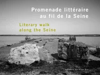Promenade littéraire au fil de la Seine