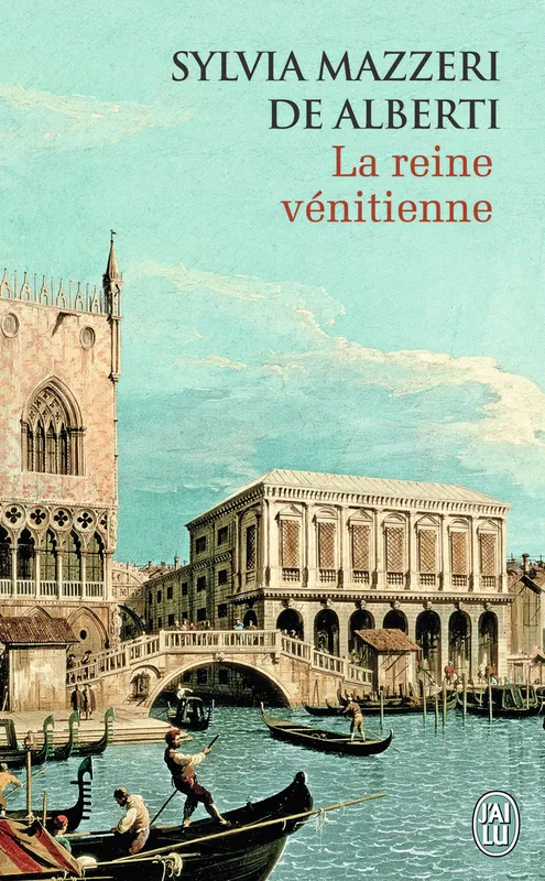 Livres Littérature et Essais littéraires Romans Historiques La reine vénitienne Alexandre Boldrini