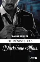 The Blackstone affair, 1, Ne résiste pas - tome 1 Blackstone affair