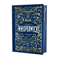 1, Les whisperwicks. Vol. 1. Le labyrinthe sans fin