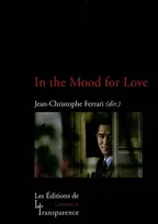 "In the mood for love"