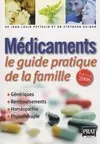 Médicaments : Le guide pratique de la famille 2008, le guide pratique de la famille 2008