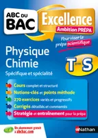 ABC Excellence - Ambition Prépa - Physique Chimie Terminale S - Prépa Scientifique
