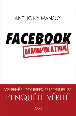 Facebook, manipulation