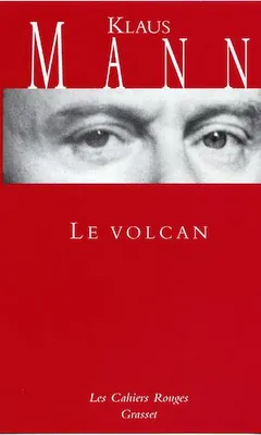 Le volcan, (*)