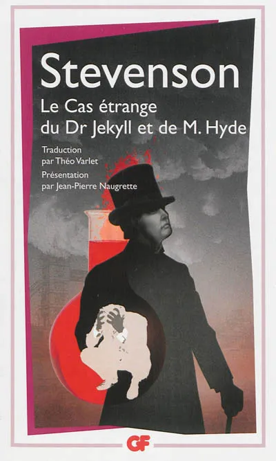 Le Cas étrange du Dr Jekyll et de M. Hyde Robert Louis Stevenson