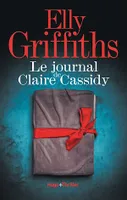 Le Journal de Claire Cassidy - extrait offert, Extrait offert