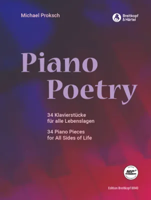 Piano Poetry ( 34 Piano Pieces )