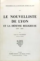 Le nouvelliste de Lyon et la défense religieuse (1879-1889)
