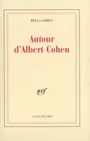 Autour d'Albert Cohen