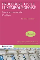 Procédure civile luxembourgeoise, Approche comparative