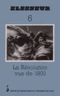 n° 6, janvier 1991 : La Révolution vue de 1800