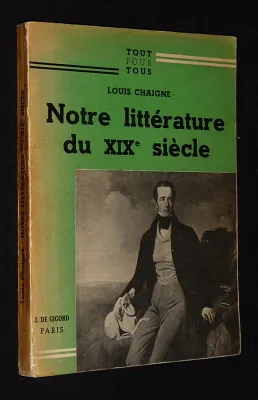 Notre littérature du XIXe siècle