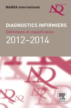 Diagnostics infirmiers 2012-2014, Définitions et classification