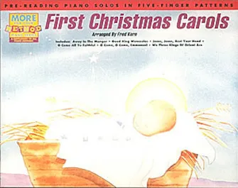 FIRST CHRISTMAS CAROLS PIANO