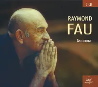 Raymond Fau - Anthologie