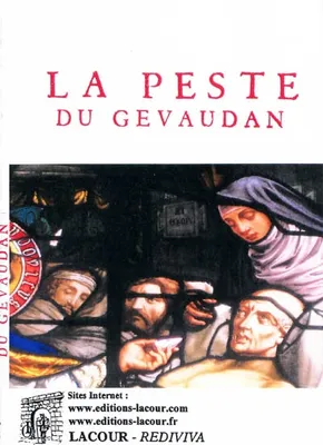 Relations et dissertation sur la peste du Gévaudan...