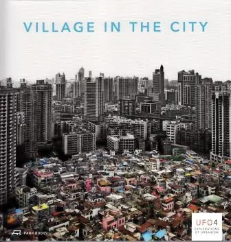Village in the City  (UFO 4) /anglais