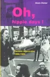 Oh, hippie days !, carnets américains
