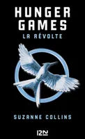 Hunger Games - tome 03, La révolte