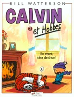 Calvin et Hobbes., 2, Calvin et Hobbes, T.02 - En avant tête de thon