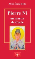 Pierre Ni, Un martyr de Corée