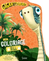 Gigantosaurus : Coloriages Bill