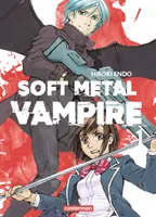 1, Soft Metal Vampire