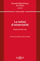 La notion d'universalité. Étude de droit civil. Volume 209, Étude de droit civil