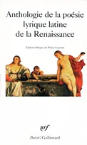 Anthologie de la poésie lyrique latine de la Renaissance
