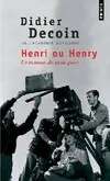 Henri ou Henry, Le roman de mon père
