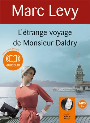 L'étrange voyage de Monsieur Daldry, Livre audio 1 CD MP3 - 601 Mo