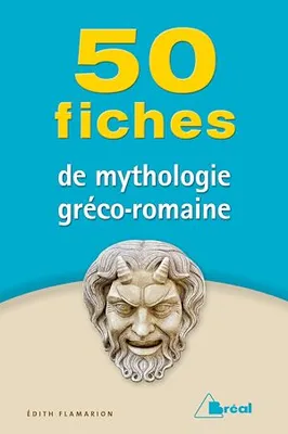 50 fiches de mythologie gréco-romaine