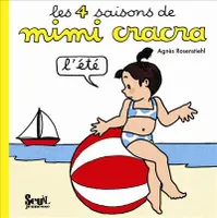 Les 4 saisons de Mimi Cracra, 4 SAISONS DE MIMI CRACRA-L'ETE (LES)