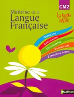 Observation réfléchie de la langue française / CM2, cycle 3, manuel : grammaire, conjugaison, orthog