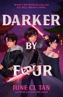 Darker By Four, a thrilling, action-packed urban YA fantasy