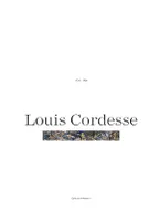 Louis Cordesse 1938-1988, 1938-1988