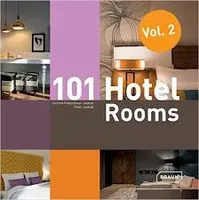 101 Hotel Rooms - Volume 2