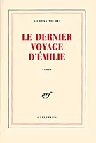 Le Dernier voyage d'Émilie, roman